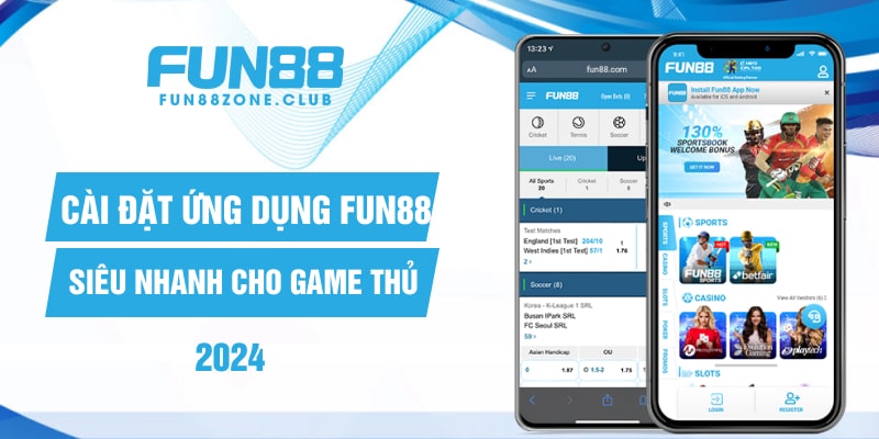 Cài đặt ứng dụng FUN88